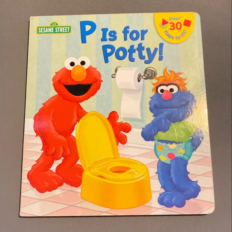 P Is for Potty! (Sesame Street)