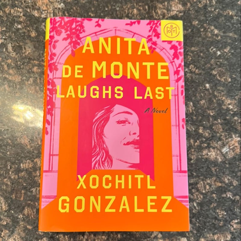 Anita de Monte Laughs Last