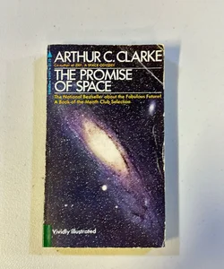 The Promise of Space