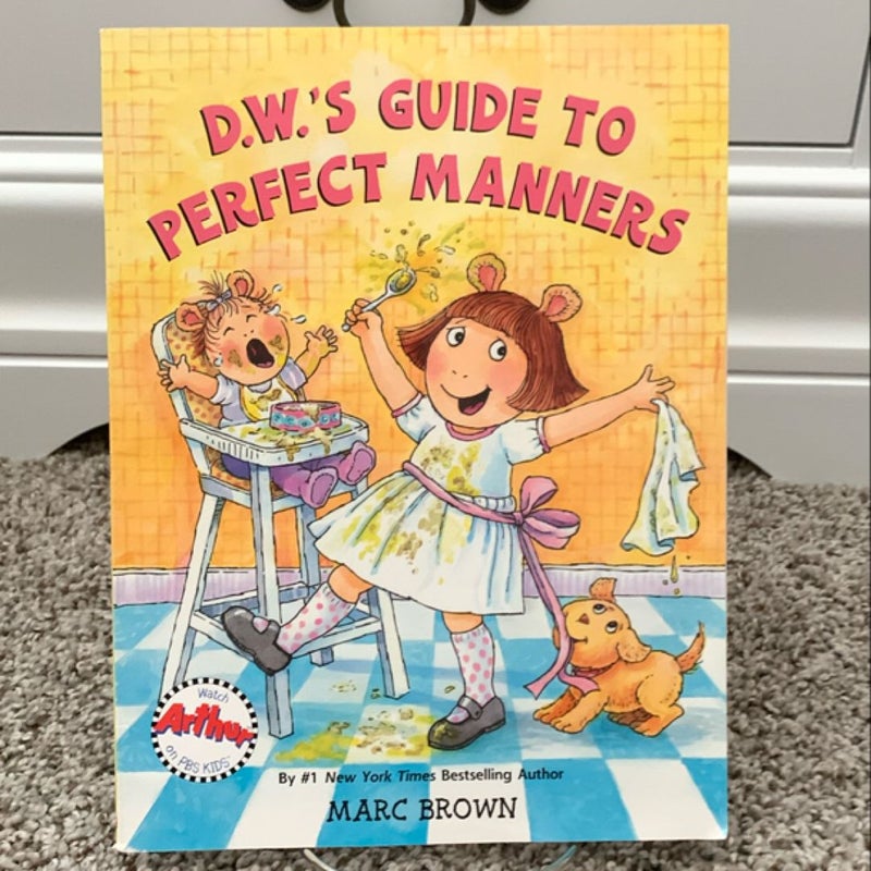 D.W.’s Guide to Perfect Manners