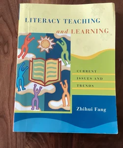 Literacy Teaching and Learning