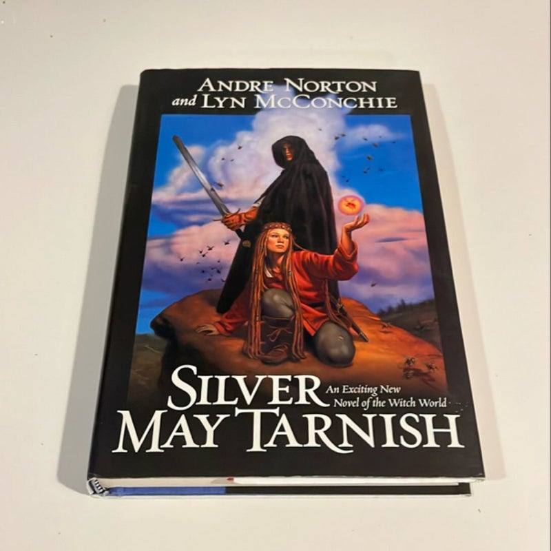 Silver May Tarnish