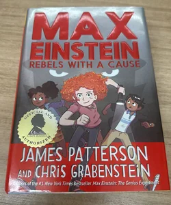 Max Einstein: Rebels with a Cause