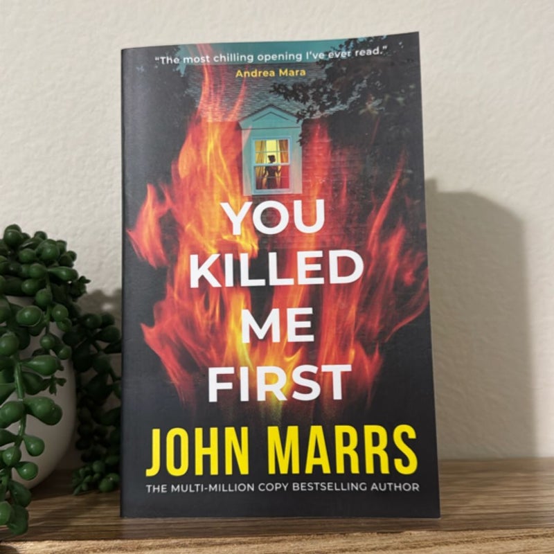 You Killed Me First