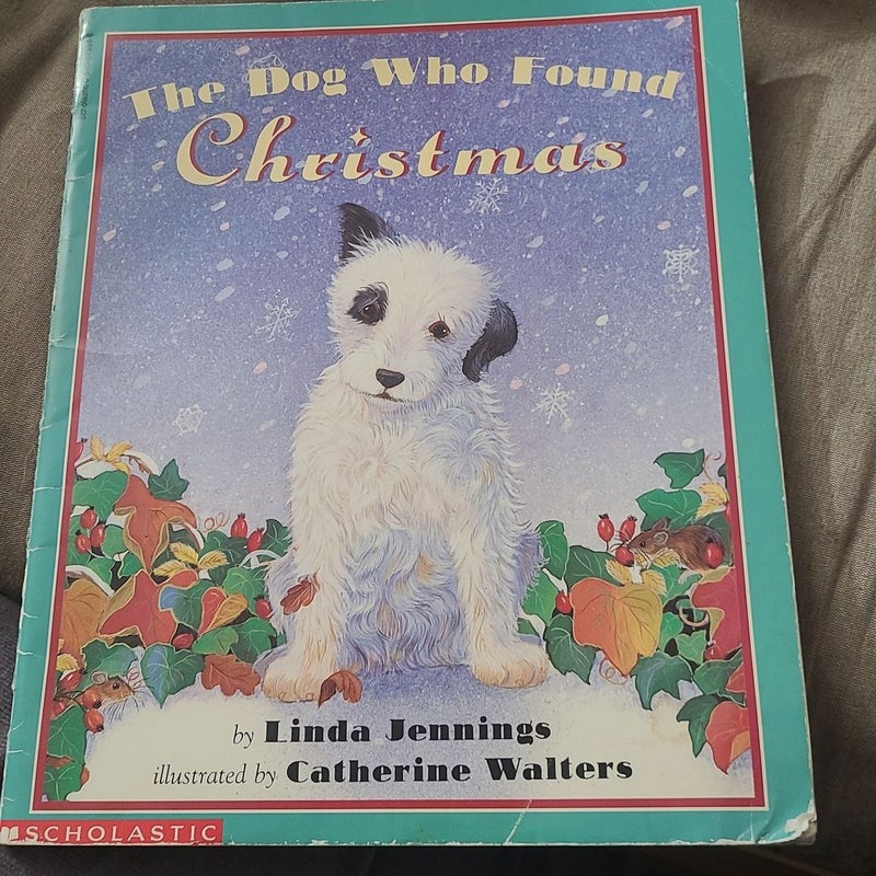 The Dog Who Found Christmas