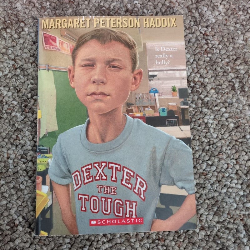 Dexter the Tough