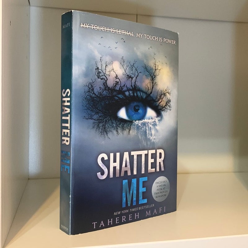 Shatter Me