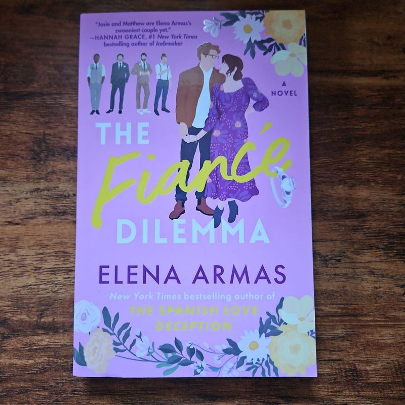 The Fiance Dilemma