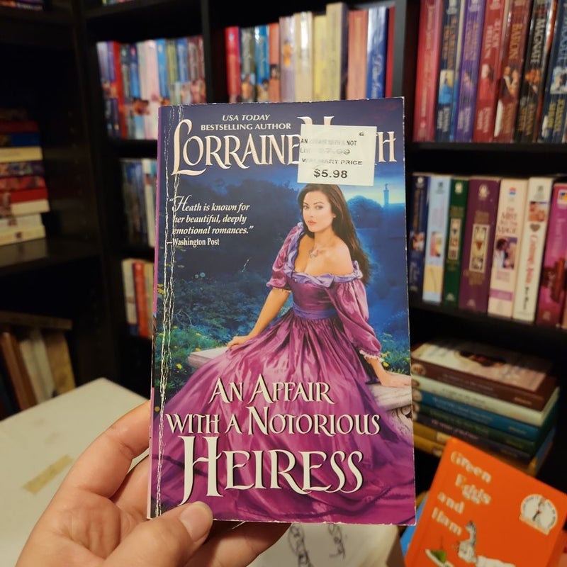 An Affair with a Notorious Heiress