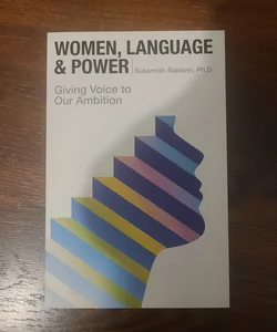 Women, Language, & Power