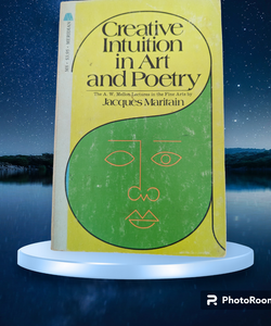 Creative Intuition in art and Poetry Paperback Jacques Martian Vintage 1970 Paperback 