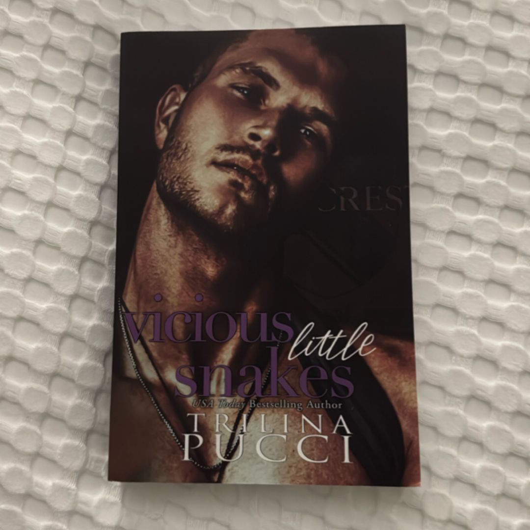 Vicious Little Snakes