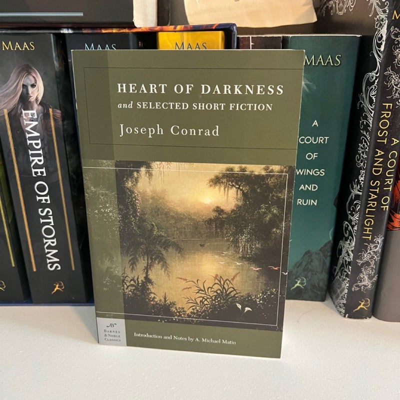 Heart of Darkness and Selected Short Fiction