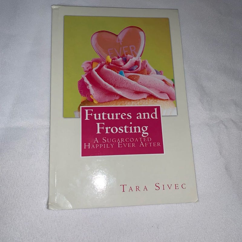 Futures and Frosting