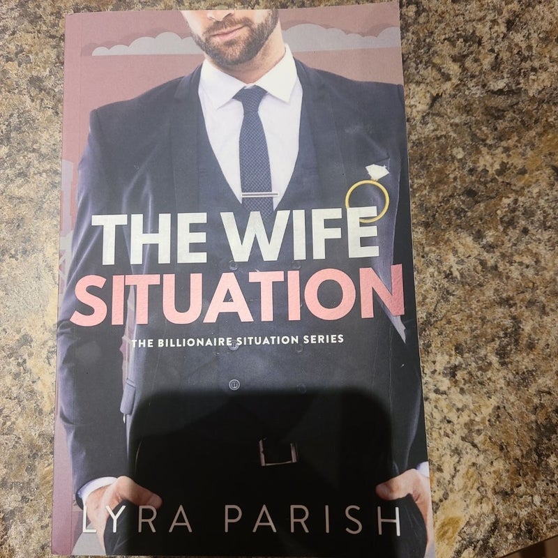 The Wife Situation