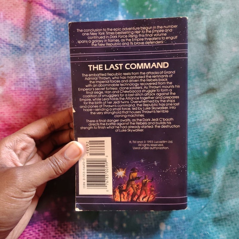 STAR WARS Volume 3 OF A THREE BOOK CYCLE THE LAST COMMAND