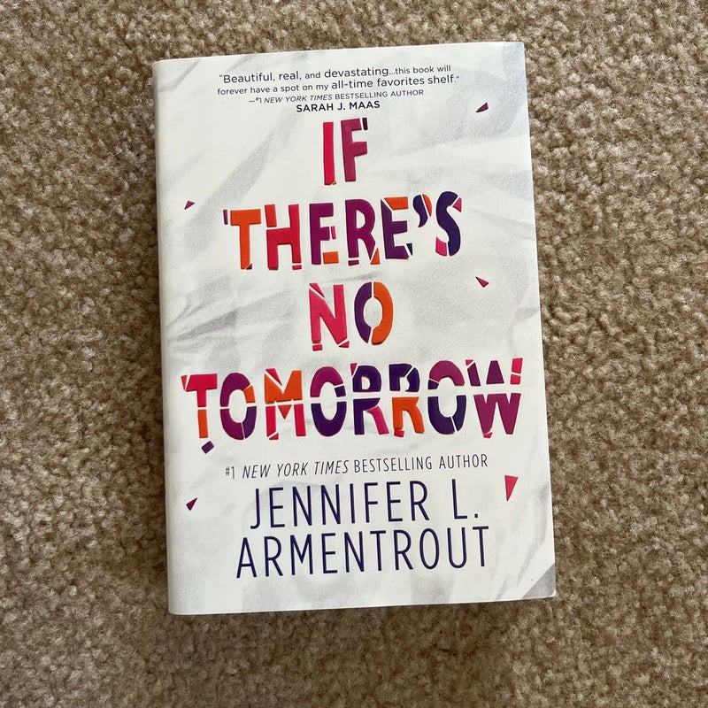 If There's No Tomorrow