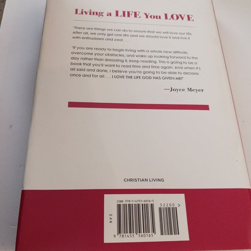 Living a Life You Love