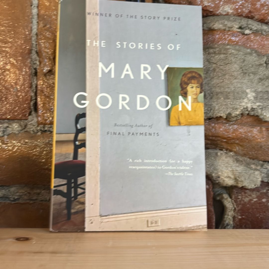 The Stories of Mary Gordon
