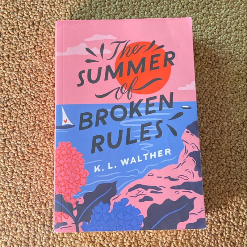 The Summer of Broken Rules