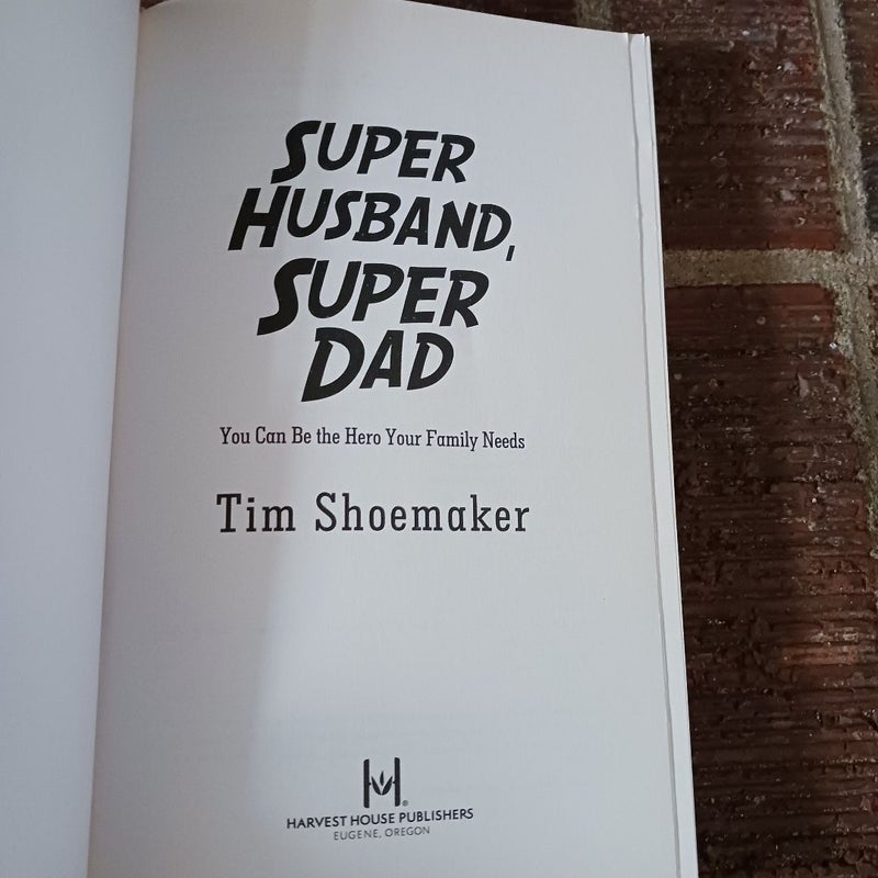 Super Husband, Super Dad