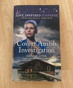 Covert Amish Investigation