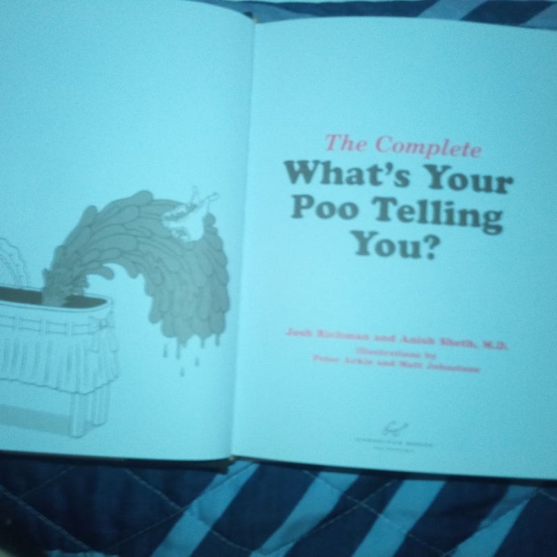 The Complete What's Your Poo Telling You