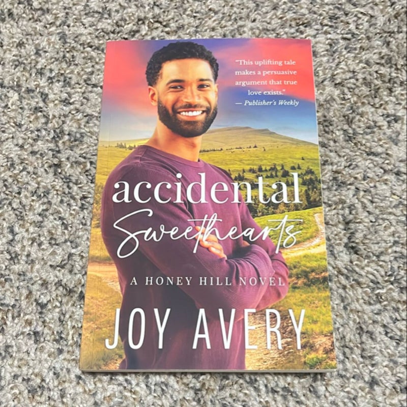 Accidental Sweethearts (Honey Hill Book 3)