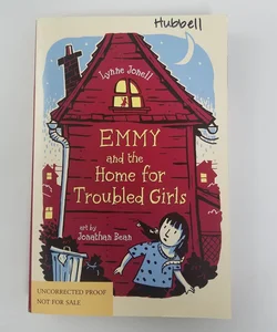 Emmy and the Home for Troubled Girls