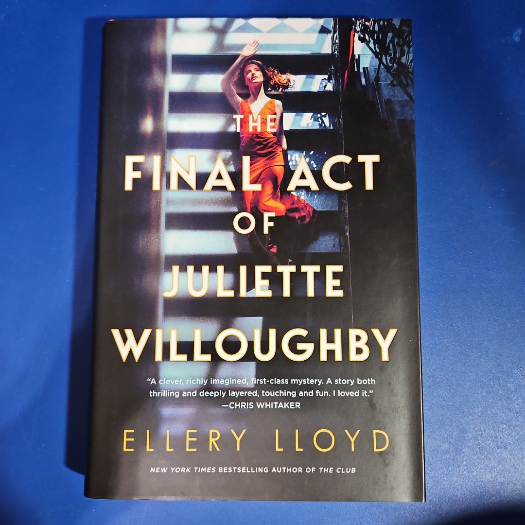 The Final Act of Juliette Willoughby