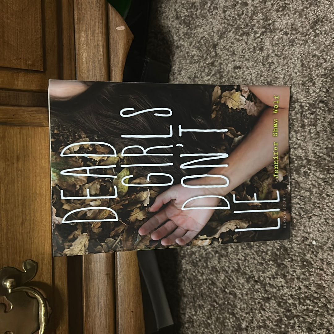 Dead Girls Don't Lie