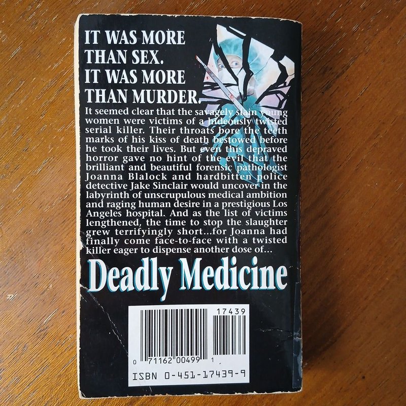 Deadly Medicine