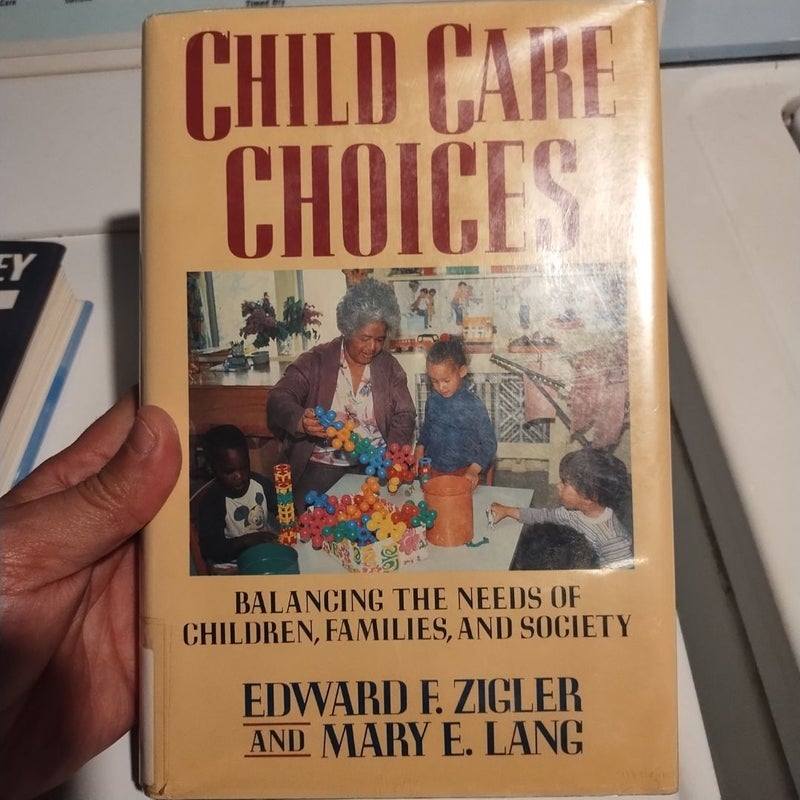 Child Care Choices