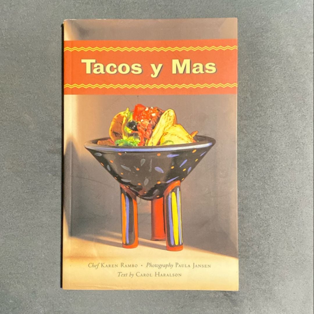 Tacos Y Mas by Karen Rambo, Paula Jansen