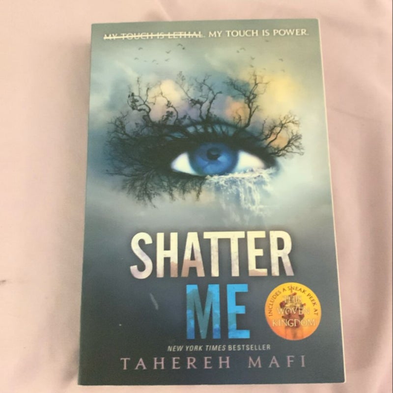 Shatter Me