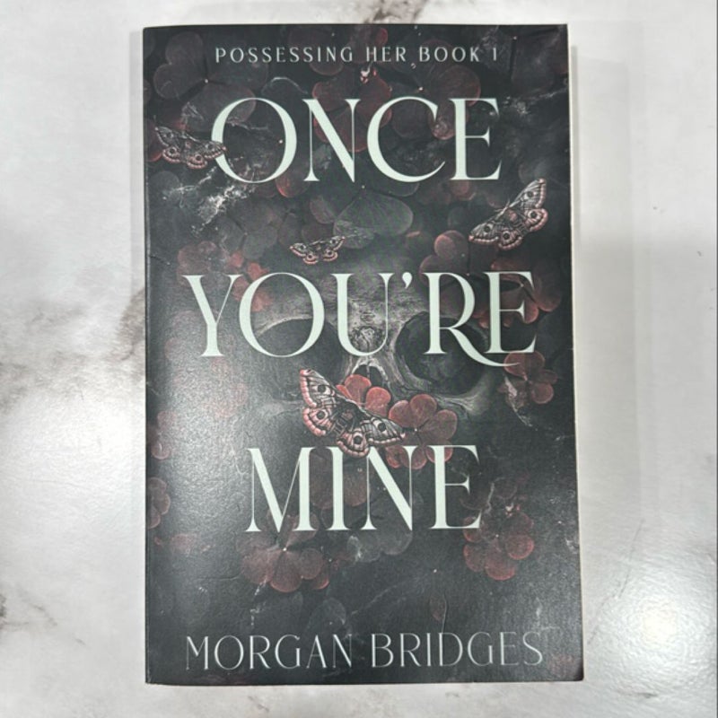 Once You're Mine