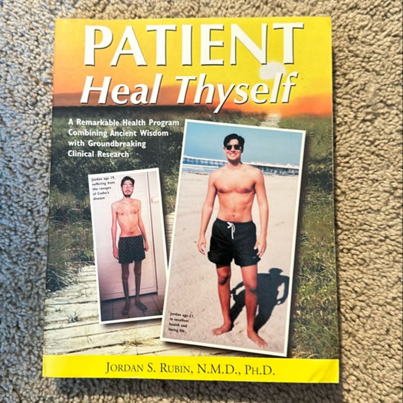 Patient Heal Thyself