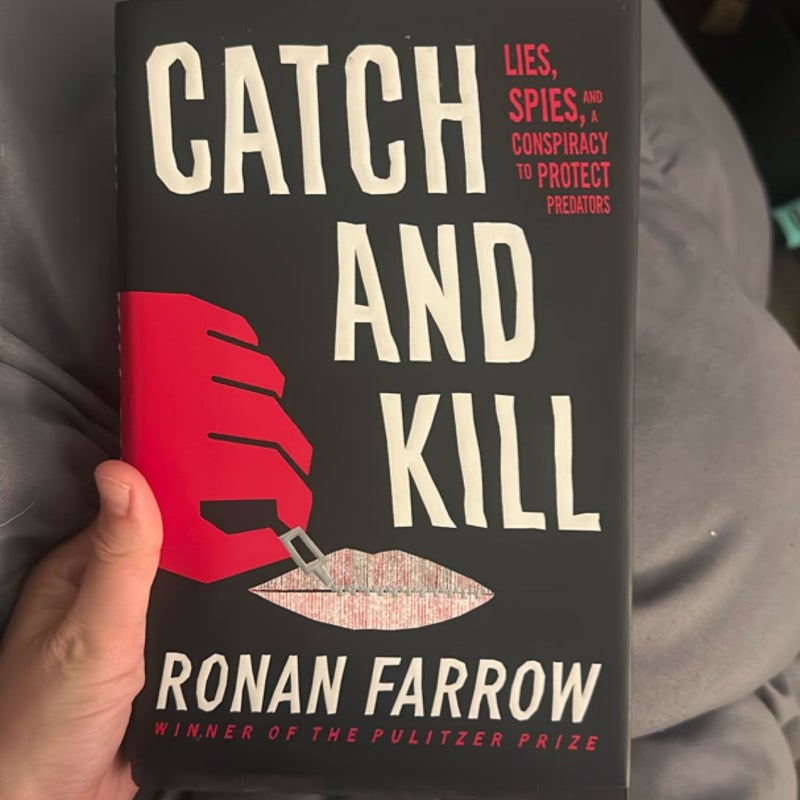 Catch and Kill