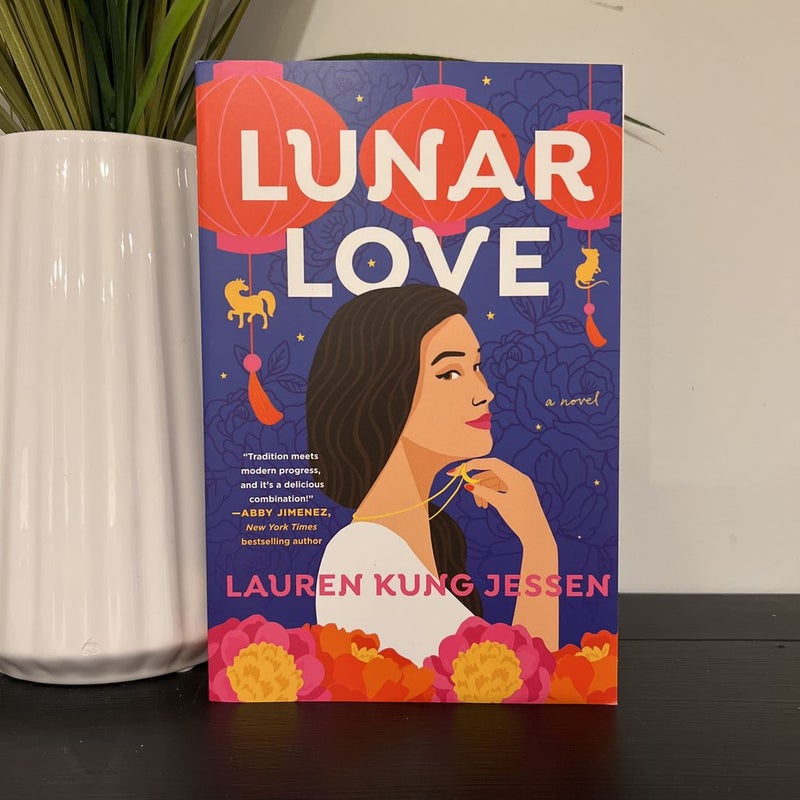 Lunar Love by Lauren Kung Jessen, Hardcover