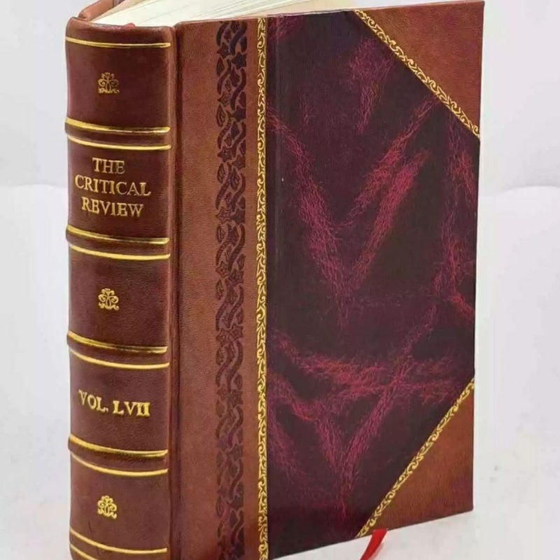 The Critical Review or Annals of Literature, Vol. 57 (1784) by Tobias George Smollett: Leather-Bound Classic Edition