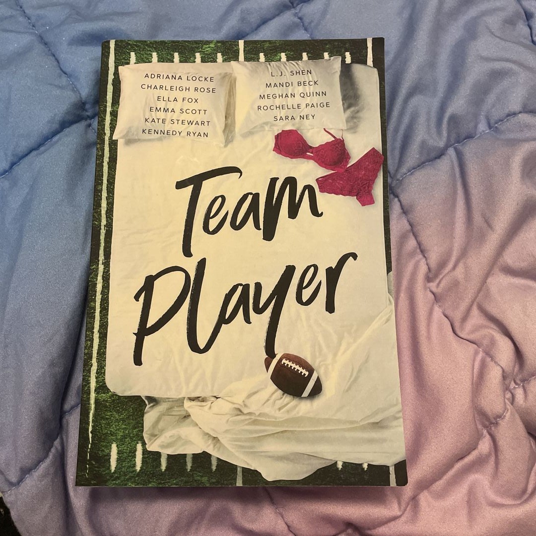 Team Player anthology by Adriana Locke, LJ Shen, Mandi Beck, Meghan Quinn,  Rochelle Paige, Sara Ney, Charleigh Rose, Ella Fox, Emma Scott, Kate  Stewart, Kennedy Ryn, Paperback | Pangobooks