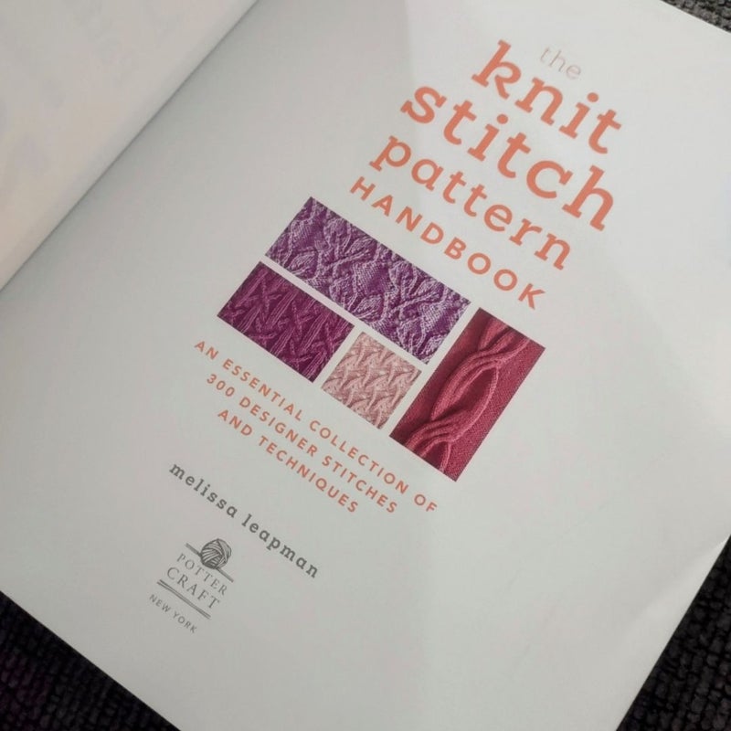 The Knit Stitch Pattern Handbook