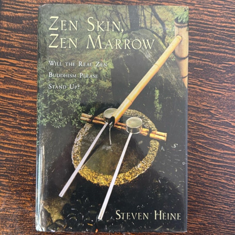 Zen Skin, Zen Marrow