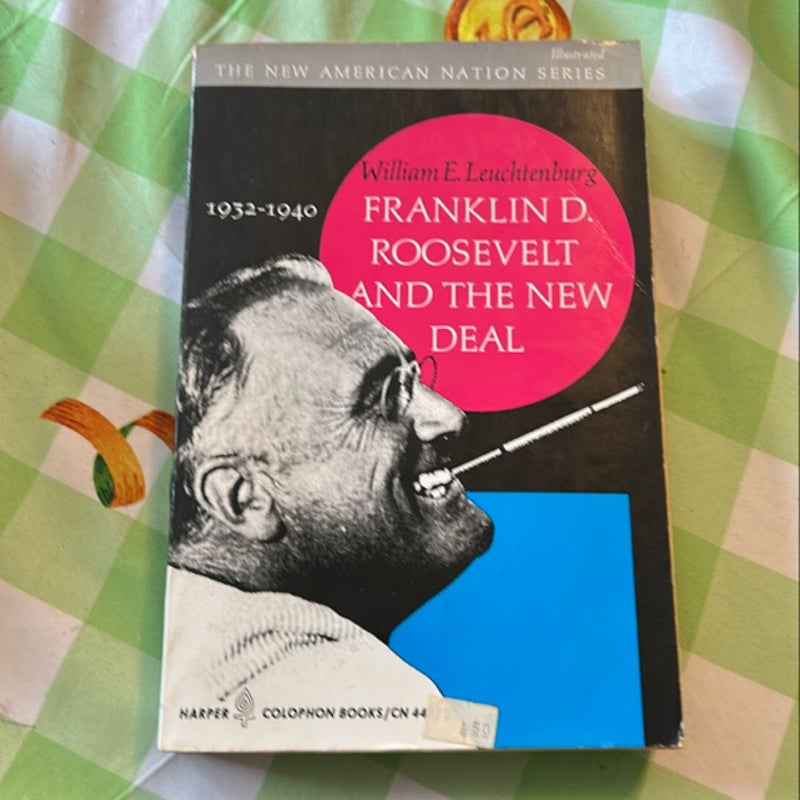 Franklin D. Roosevelt and the New Deal