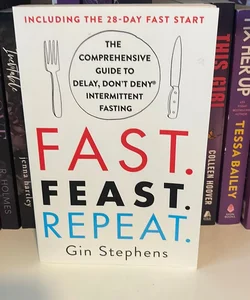 Fast. Feast. Repeat