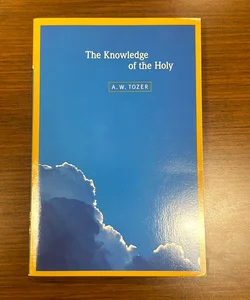 The Knowledge of the Holy