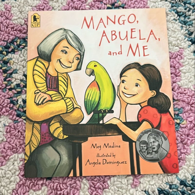 Mango, Abuela and Me ( New Book)