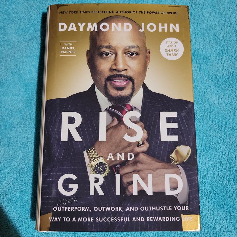 Rise and Grind (First Edition)