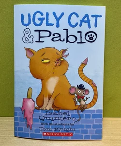 Ugly Cat & Pablo 