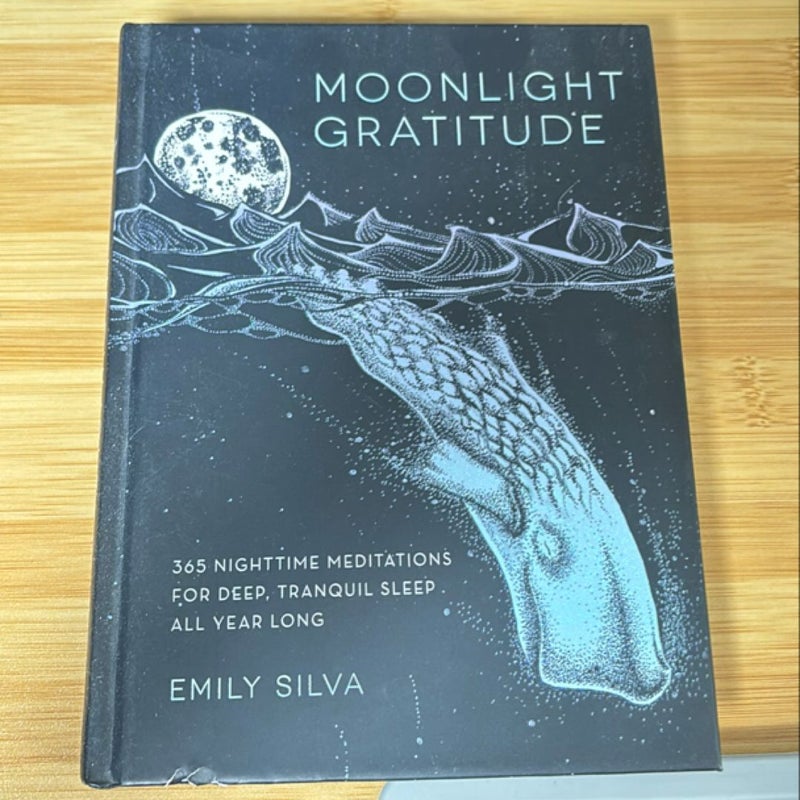 Moonlight Gratitude